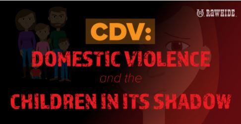 CDV, domestic violence and the children in its shadow
