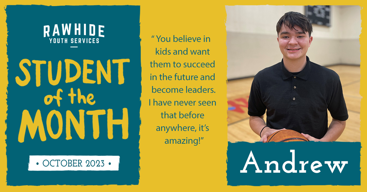 Student of the Month – Andrew